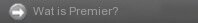 Wat is Premier ?