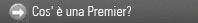 Cos' è una Premier?