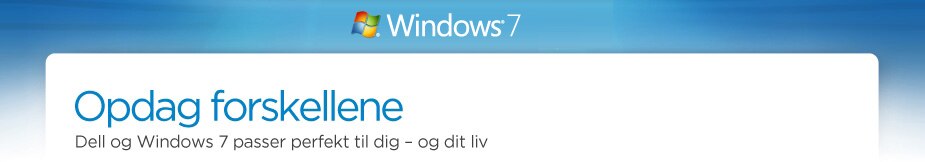 Windows 7 - Opdag forskellene