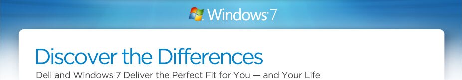 Windows 7 - Discover the Differences