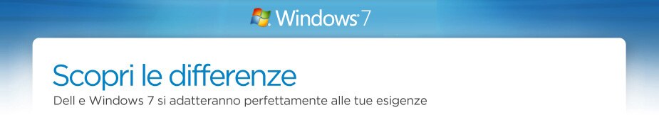 Windows 7 - Scopri la differenza