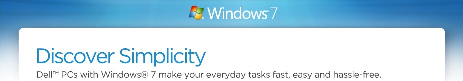 Windows 7 - Discover Simplicity