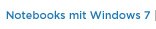Notebooks mit Windows 7