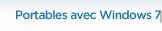 Ordinateurs portables avec Windows 7