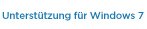 Unterstützung für Windows 7