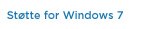 Støtte for Windows 7