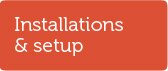 Installations & setup