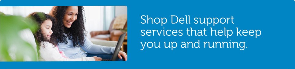 Shop Dell support services that help keep you up and running