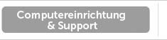 Computereinrichtung und Support