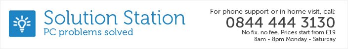 Call 0844 444 3130 for phone support, in home visit