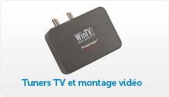 Tuners TV et montage vidéo