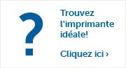 Trouvez l'imprimante idéale!Cliquez ici