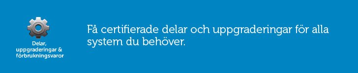 Delar, uppgraderingar & förbrukningsvaror