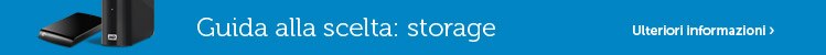 Guida alla scelta: storage