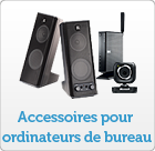 Accessoires pour ordinateurs de bureau