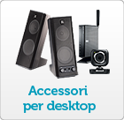 Accessori per desktop