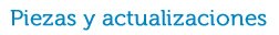 Piezas y actualizaciones
