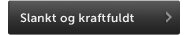 Slankt og kraftfuldt tilbehør