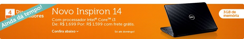 Novo Inspiron 15R em Oferta!