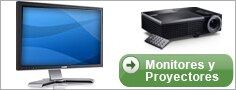 Monitores y Proyectores