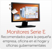 Monitores Series E