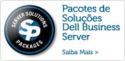Pacotes de Soluções Dell Business Server