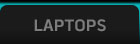 Laptops