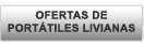 Ofertas de Portátiles Livianas