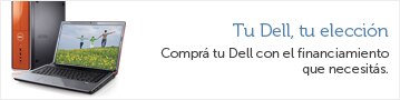 Tu Dell, tu elección