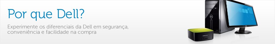 Por que Dell?