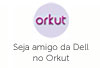 Seja amigo da Dell no Orkut
