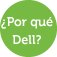 ¿Por qué comprar Dell?