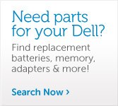 Need Parts For Your Dell?