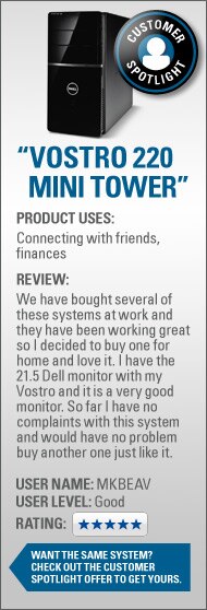 Vostro 220 MiniTower | Customer spotlight