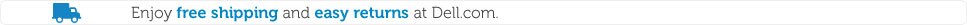 Enjoy free shipping and easy returns at dell.com