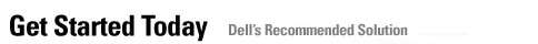 Get Started Today - Dell's Recommended Solution for data backup and disaster recovery