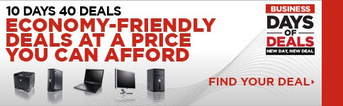 Business Days of Deals  40 deals 10 days  Catch them While you can	Deals on Laptop and  Desktop computers and Electronic and Accessories