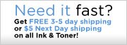 Need it fast?  Get free 3-5 day shipping or $5 Next Day Shipping on all Ink & Toner!