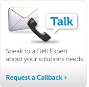 Speak to Dell Expert about your Solutions needs.