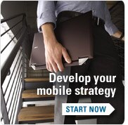 Develop your mobile strategy | Start Now
