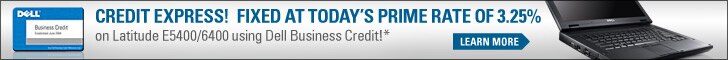 Credit Express! Fixed at today prime rate of 3.25% on latitude e5400/6400 using Dell Business Credit