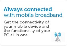 Always connected with mobile broadband