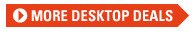 More Desktop Deals