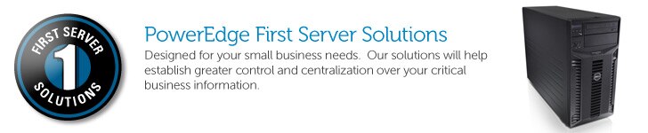 Dell First Server Solutions Packages
