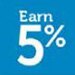 Earn 5% back