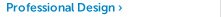 Professional Design
