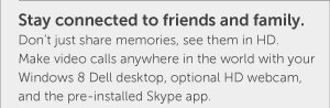 Stay connected to friends and family.