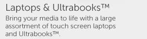 Laptops and Ultrabooks