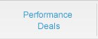 Performance Deals