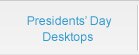 President's Day Desktops